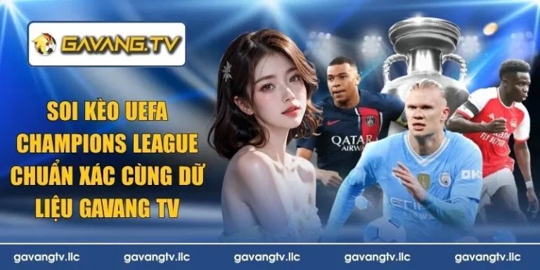 Soi kèo UEFA Champions League